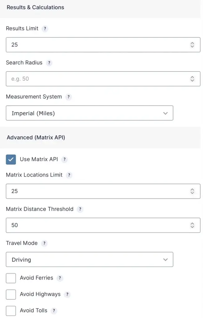 Nearest Locations Field Matrix API and distance settings