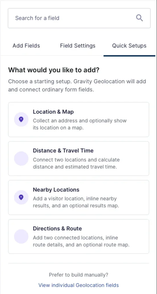 Gravity Geolocation Quick Setups tab showing Location and Map, Distance and Travel Time, Nearby Locations, and Directions and Route workflows.